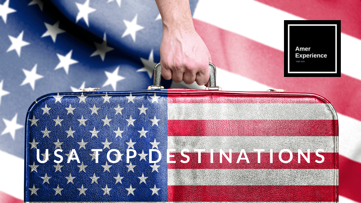 USA TOP DESTINATIONS THINGS TO DO TRAVEL