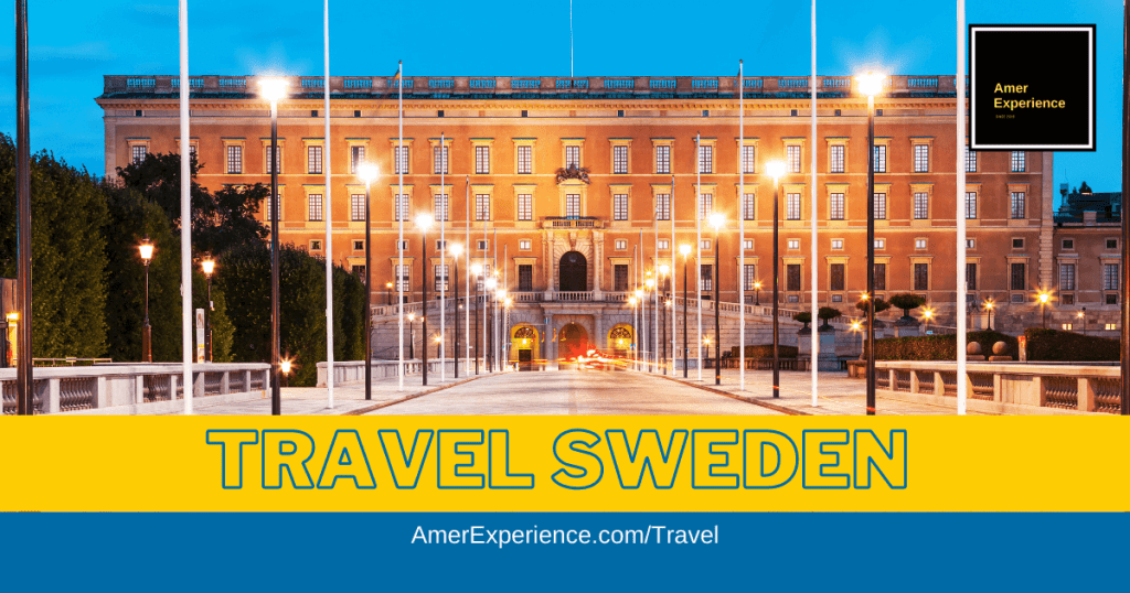 SWEDEN BEST THINGS TO DO – A comprehensive guide by Lassi Pensikkala