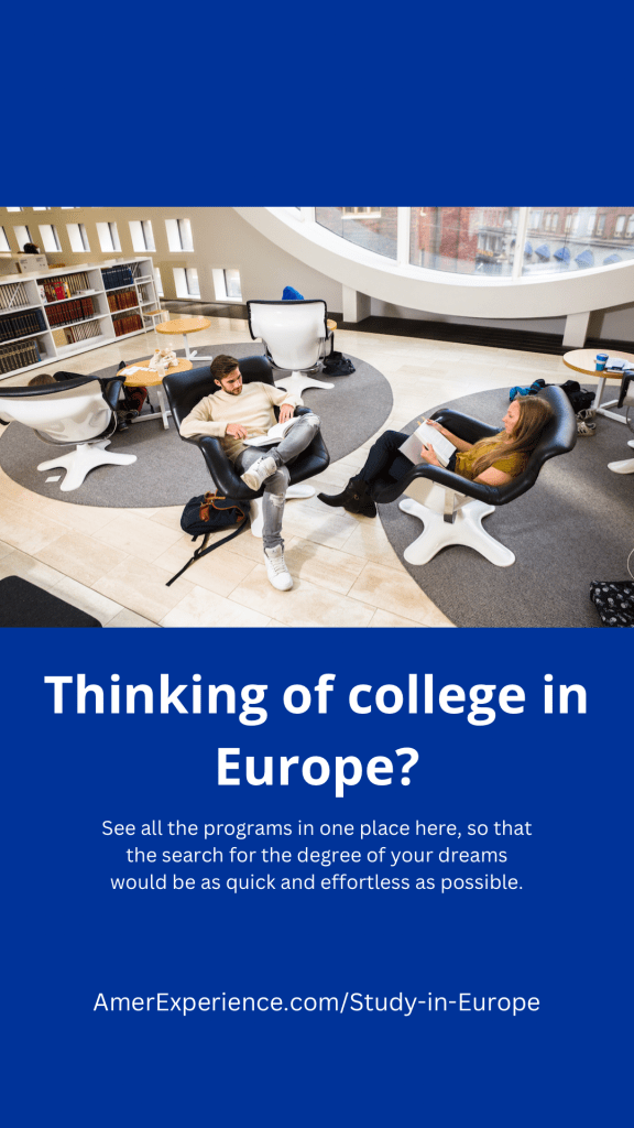 Thinking of college in Europe? See all the programs in one place here, so that the search for the degree of your dreams would be as quick and effortless as possible