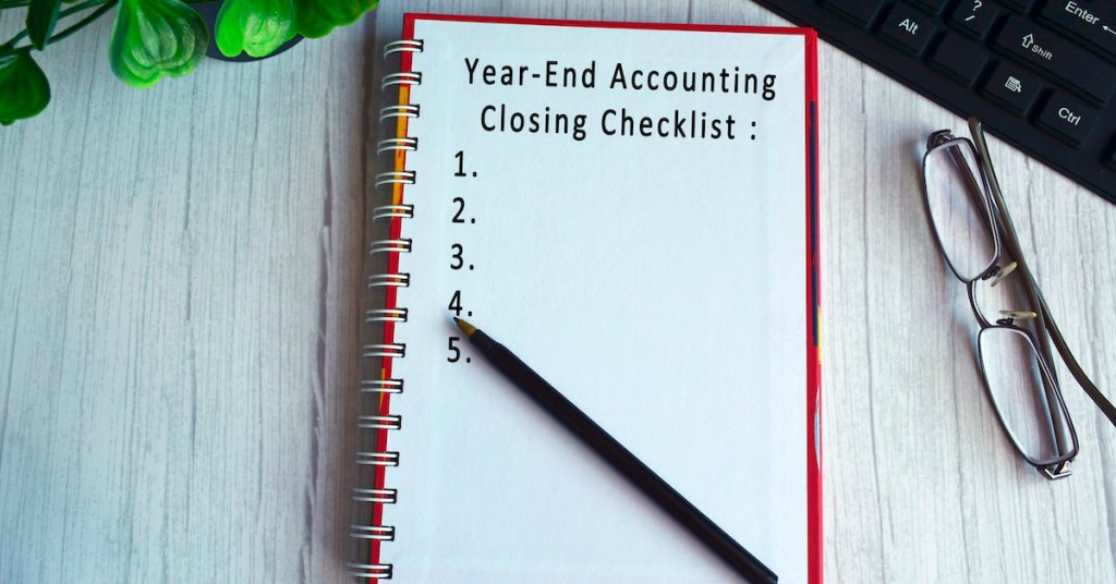 Business: End Of The Year Financial Checklist — 7 Things To Do ...