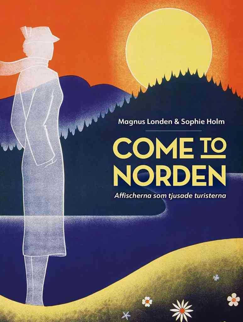 Resebok Come to Norden Magnus Londen