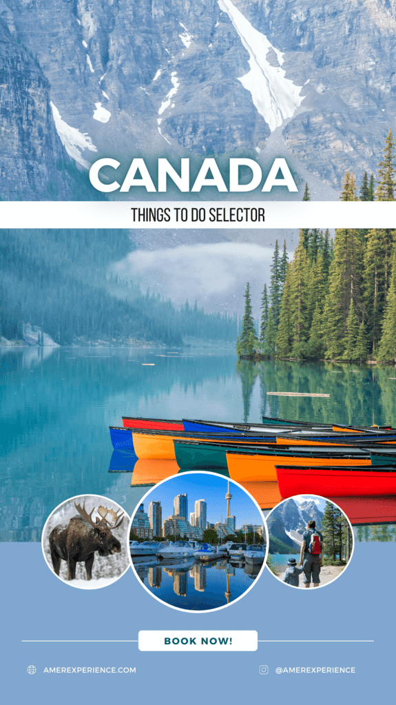 Canada Things To Do Selector png - Travel and Golf Influencer - AmerExperience Content Curator