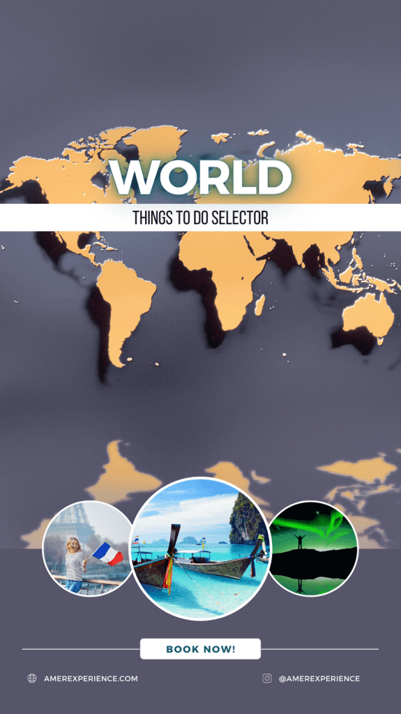 World Things To Do Selector png - Travel and Golf Influencer - AmerExperience Content Curator