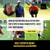 How do you become an elite putter? Top 5 Tips to make fewer putts - Do it like Tiger Woods