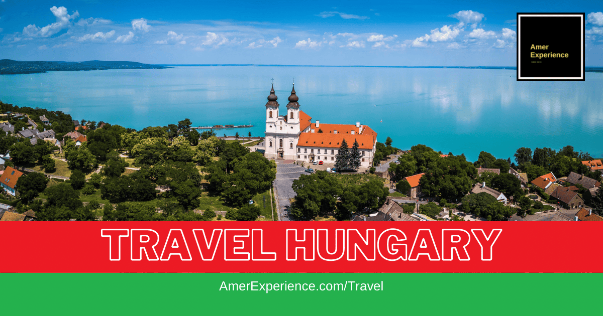 Hungary Best Things To Do