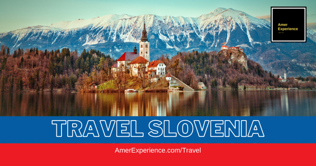 SLOVENIA BEST THINGS TO DO – A comprehensive guide by Lassi Pensikkala