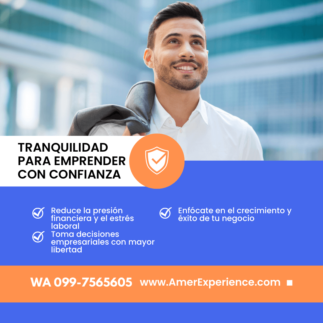 Ecuador: Tranquilidad mental para enfocarte en tu negocio, seguros de vida