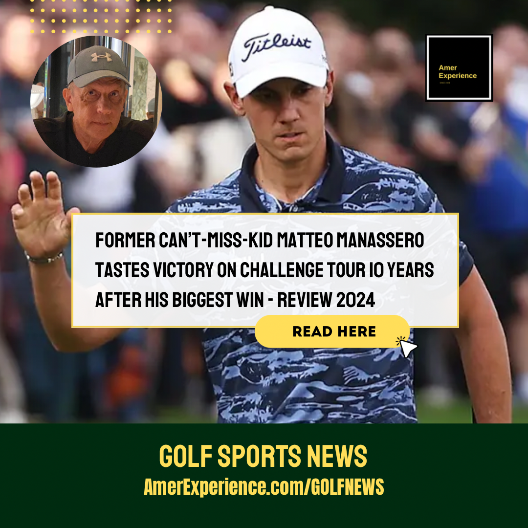 Best Golf News: Former can’t-miss-kid Matteo Manassero tastes victory on Challenge Tour 10 years after his biggest win - Review 2024