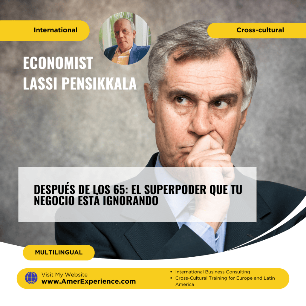 Después de los 65: El superpoder que tu negocio está ignorando