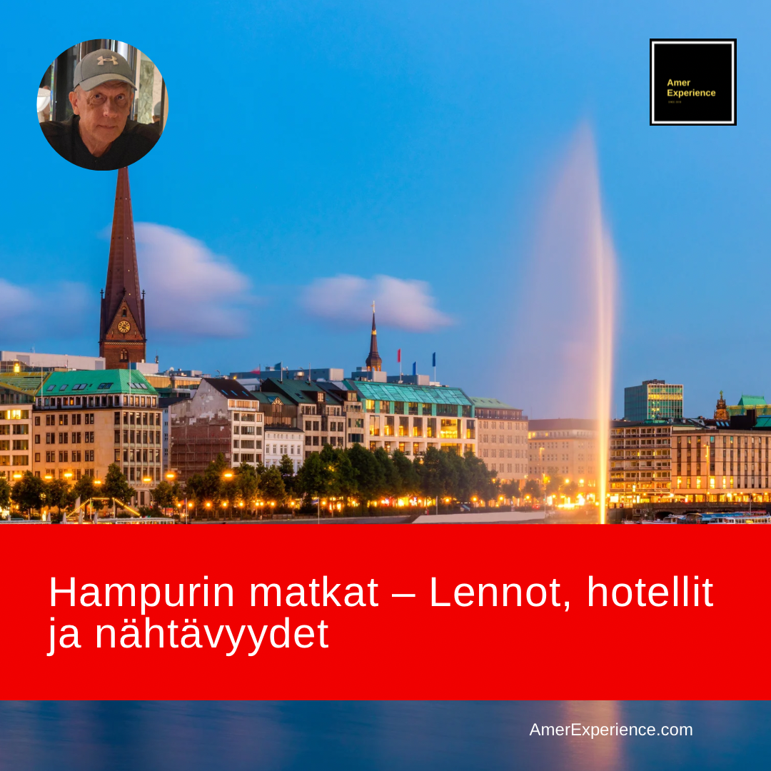 Hampurin matkat – Lennot, hotellit ja nähtävyydet