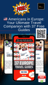 🇺🇸 Americans in Europe: Your Ultimate Travel Companion with 37 Free Guides