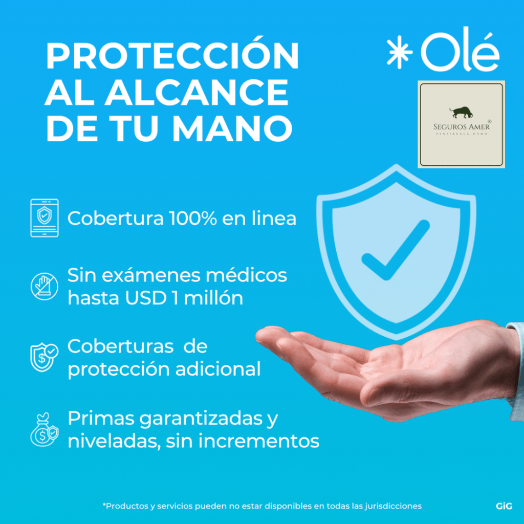 Olé Seguros de Vida con Seguros Amer proteccion 1 million usd