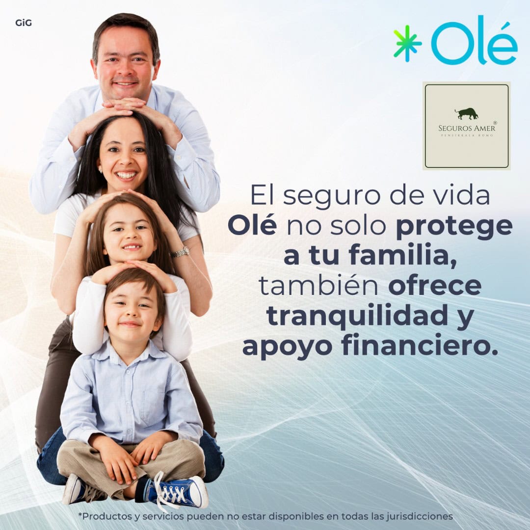 Olé Seguros de Vida con Seguros Amer familia