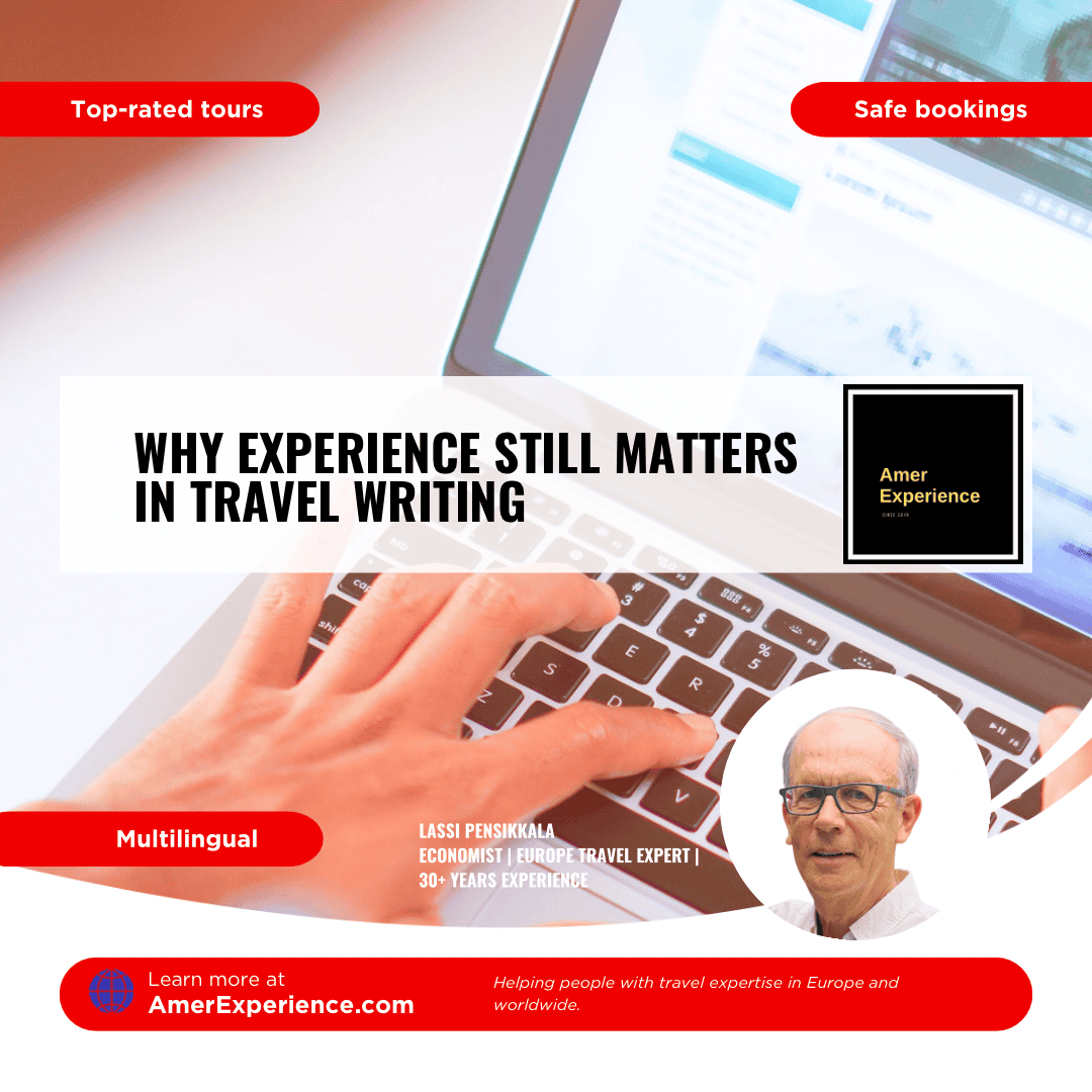 Why experience still matters in travel writing