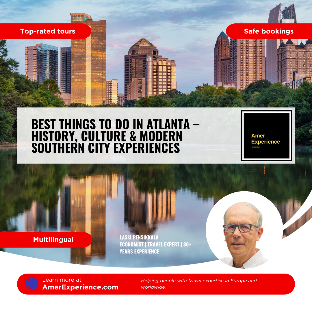 Best things to do in Atlanta – history, culture & modern Southern city experiences