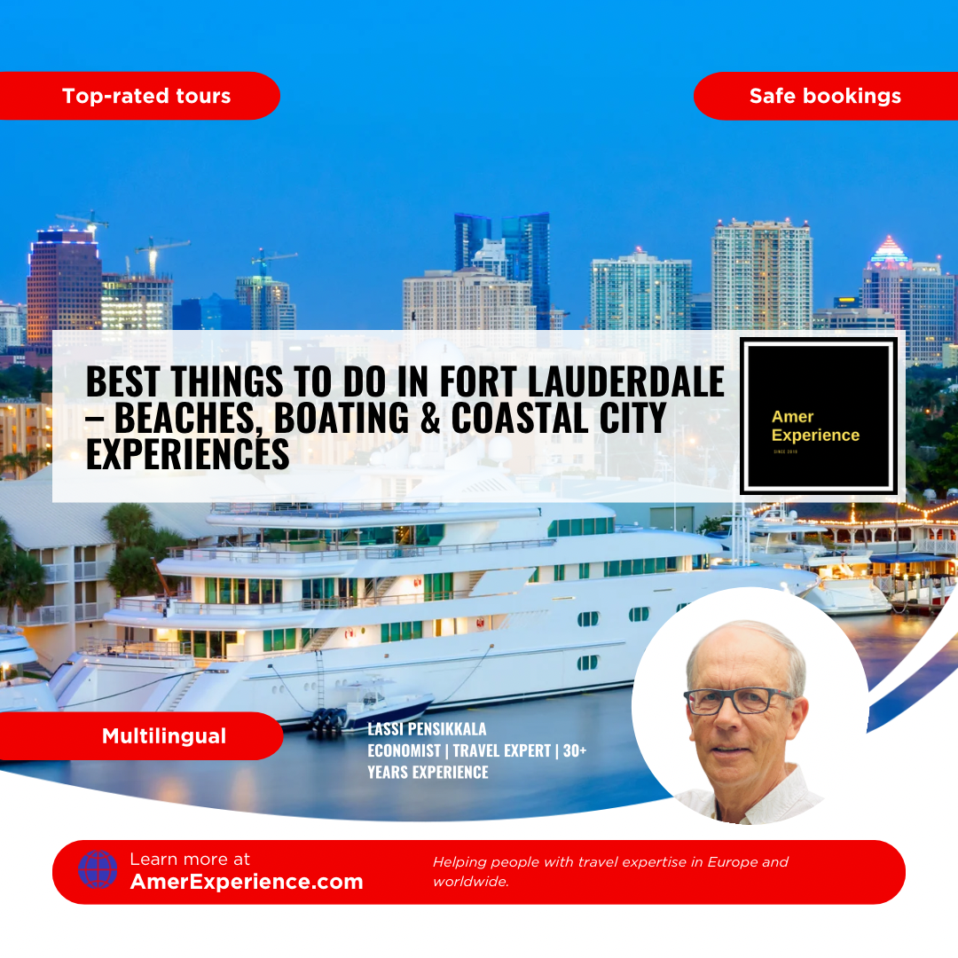 Best things to do in Fort Lauderdale – beaches, boating & coastal city experiences
