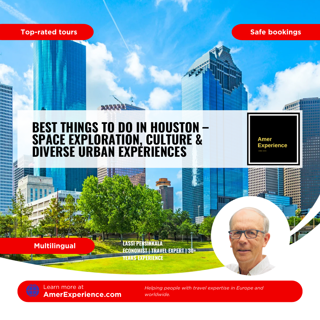 Best things to do in Houston – space exploration, culture & diverse urban experiences