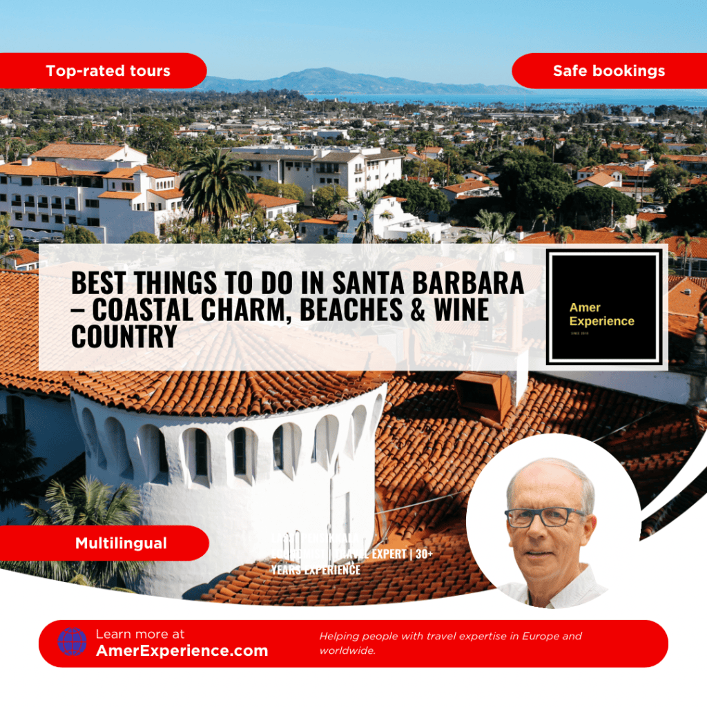 Best things to do in Santa Barbara – coastal charm, beaches & wine country