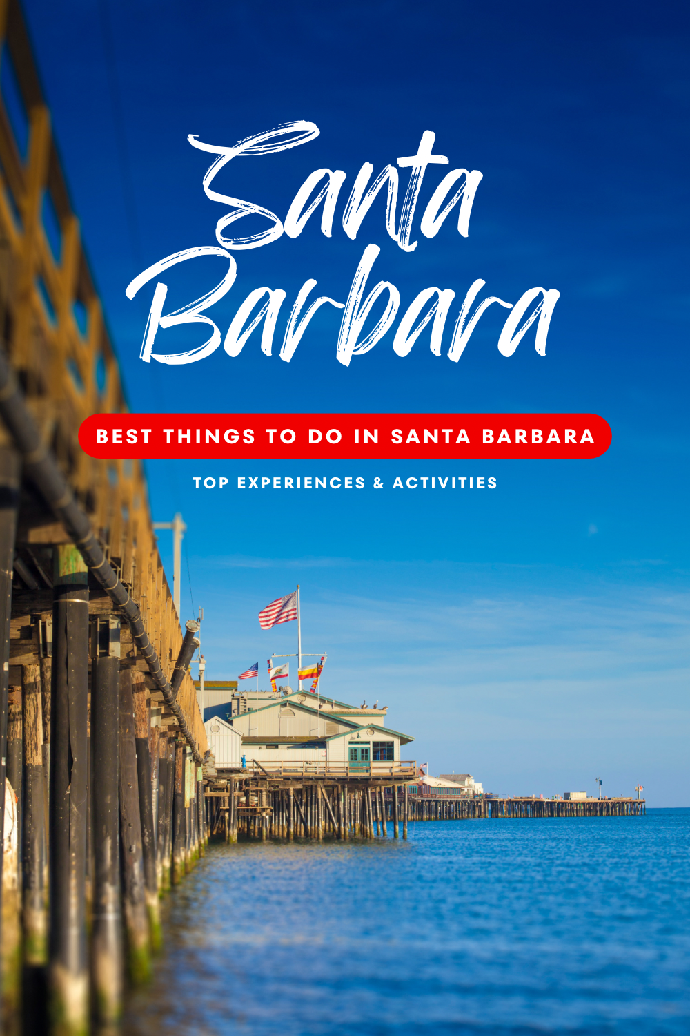 Best things to do in Santa Barbara