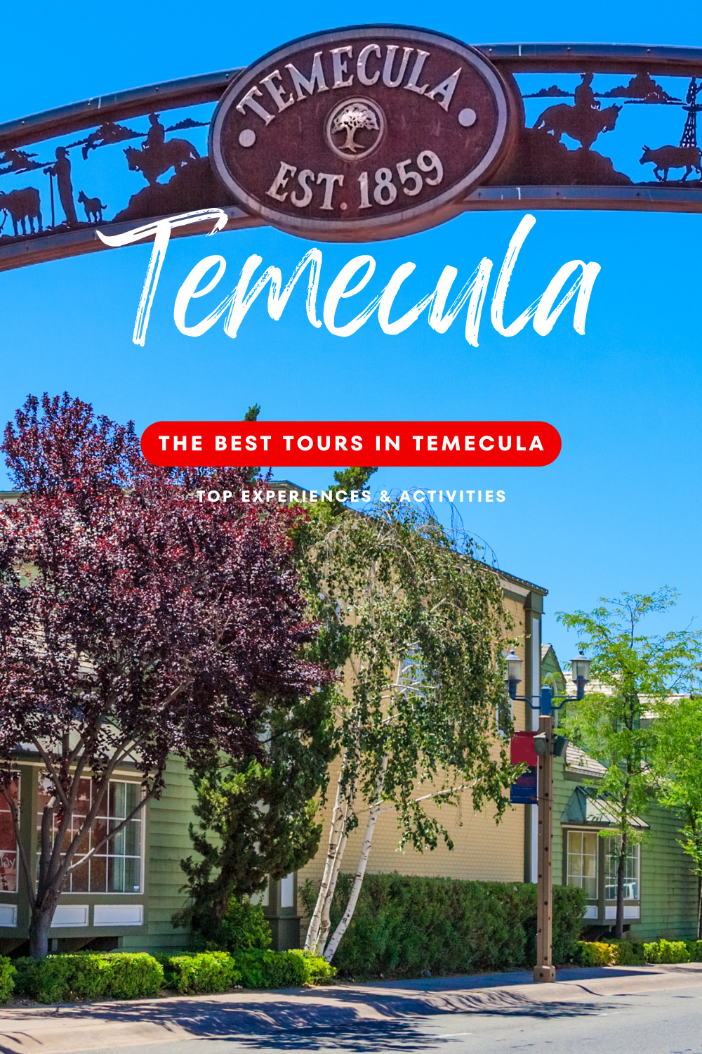 Best things to do in Temecula