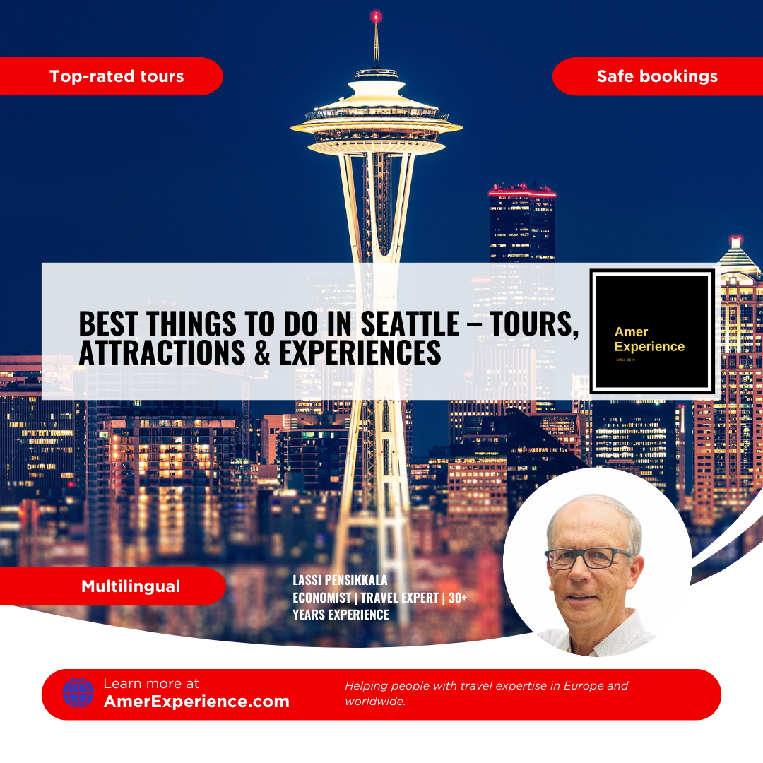 Best things to do in Seattle – tours, attractions & experiences