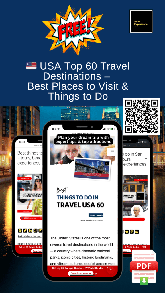 USA Top 60 Travel Destinations – Best Places to Visit & Things to Do