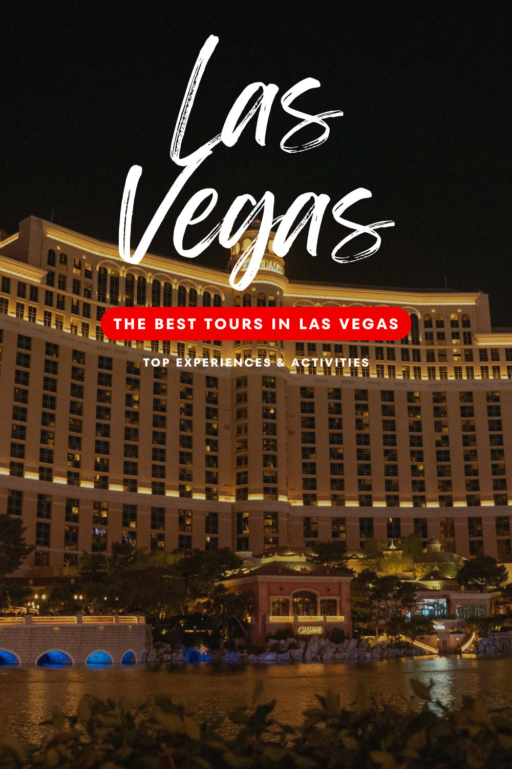 Book Las Vegas Top Experiences & Activities