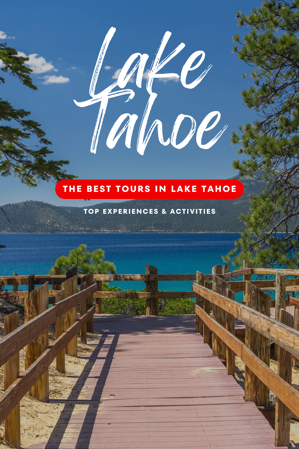 Book Lake Tahoe Top Experiences & Activities