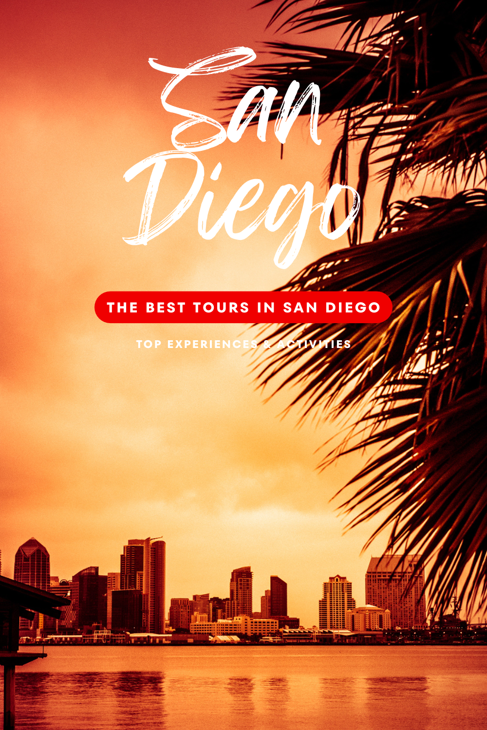 Book San Diego Top Experiences & Activities