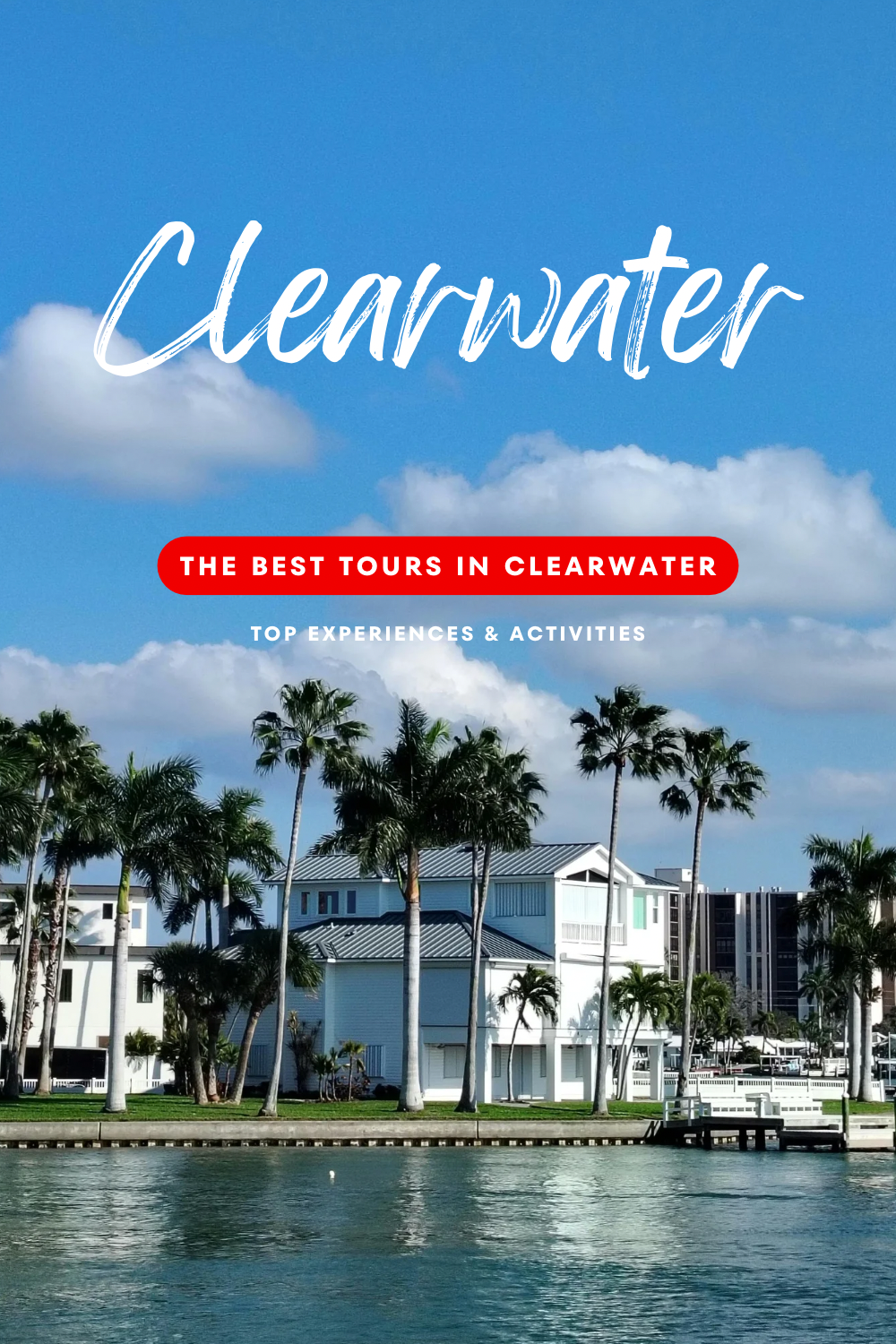 Book Clearwater Top Experiences & Activities