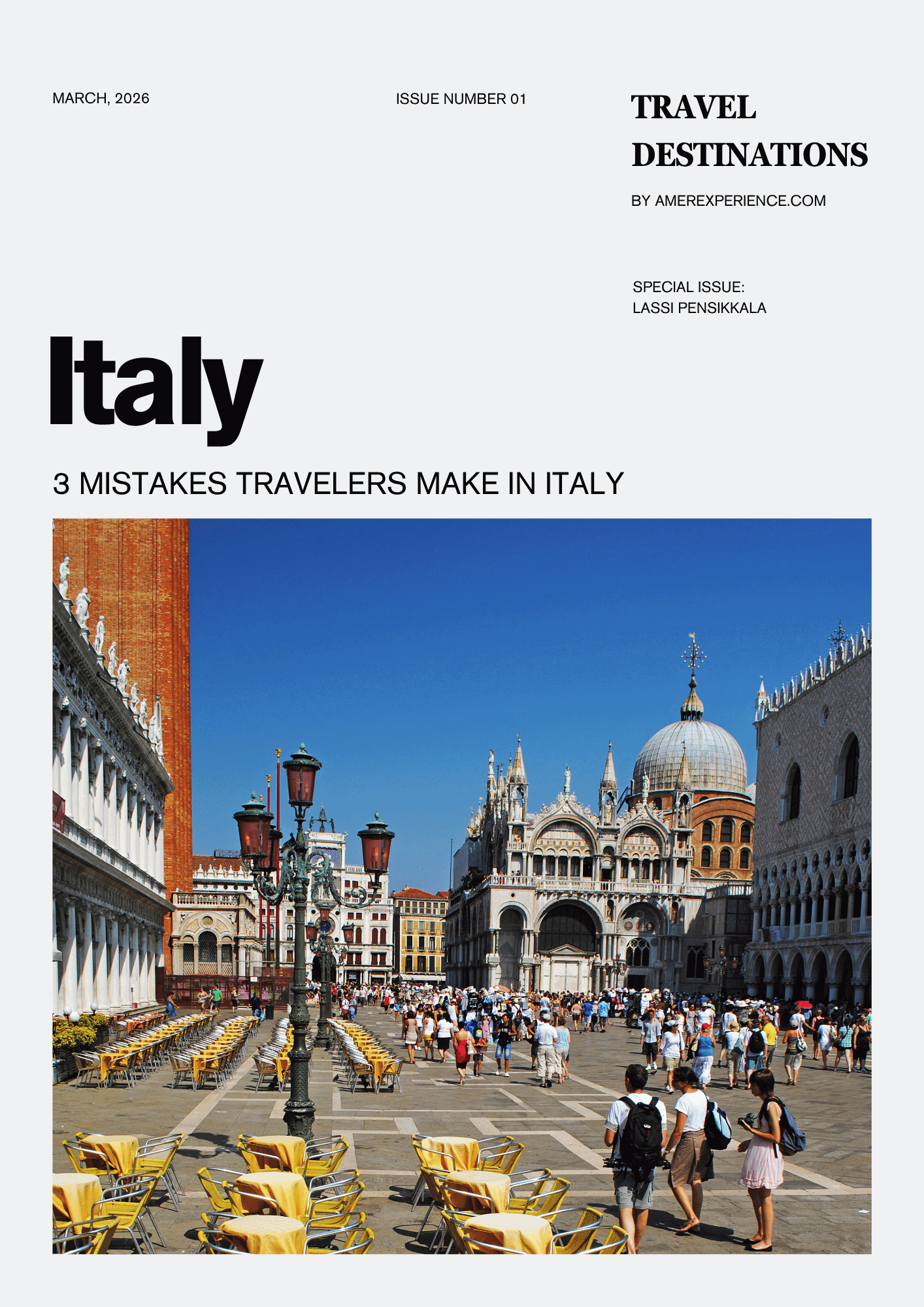 3 mistakes travelers make in Italy and 10 insider tips