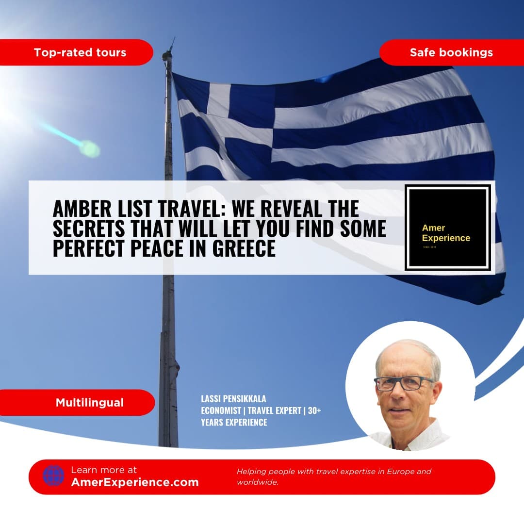 Amber list travel We reveal the secrets that will let you find some perfect peace in Greece