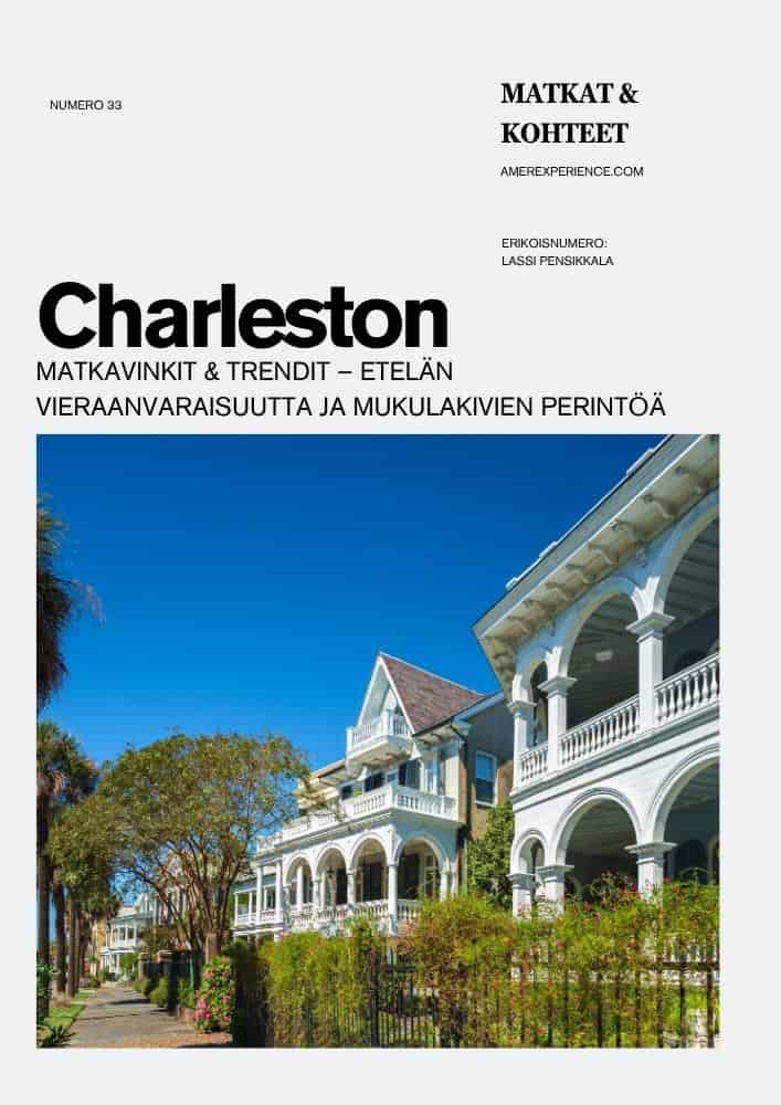 Charleston matkavinkit & trendit – Etelän vieraanvaraisuutta ja mukulakivien perintöä