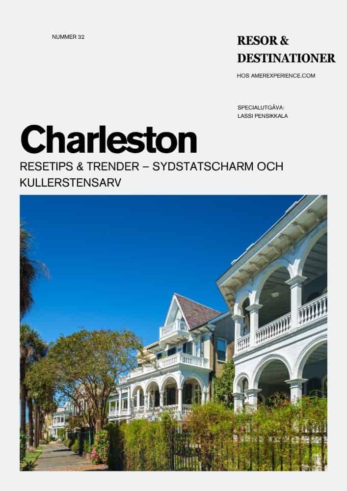 Charleston resetips & trender – Sydstatscharm och kullerstensarv