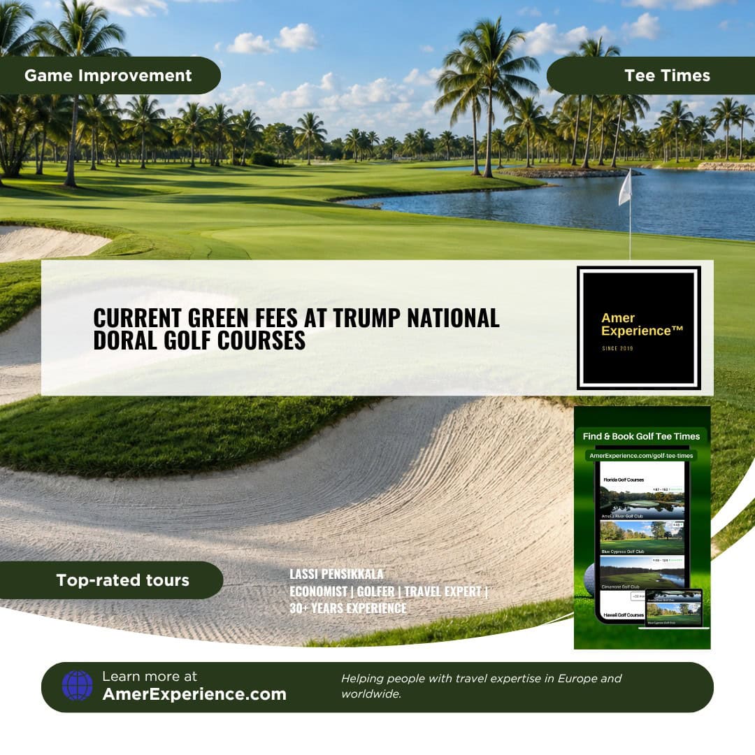 Current green fees at Trump National Doral Golf courses