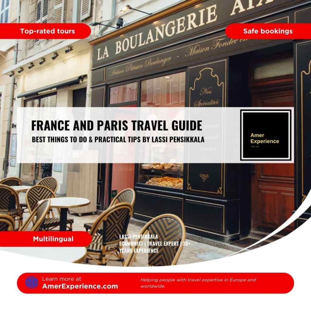 France and Paris Travel Guide