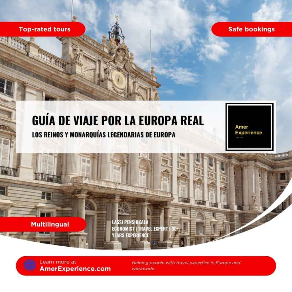 Los reinos y monarquías legendarias de Europa | Guía de viaje por la Europa real
