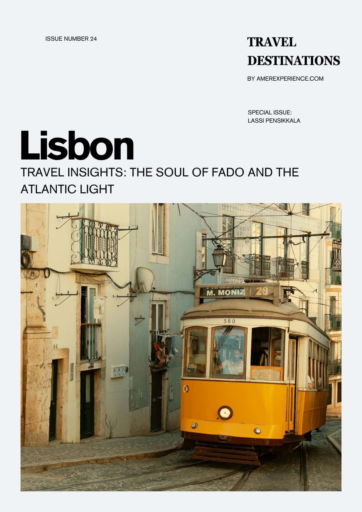 Lisbon Travel Insights The Soul of Fado and the Atlantic Light
