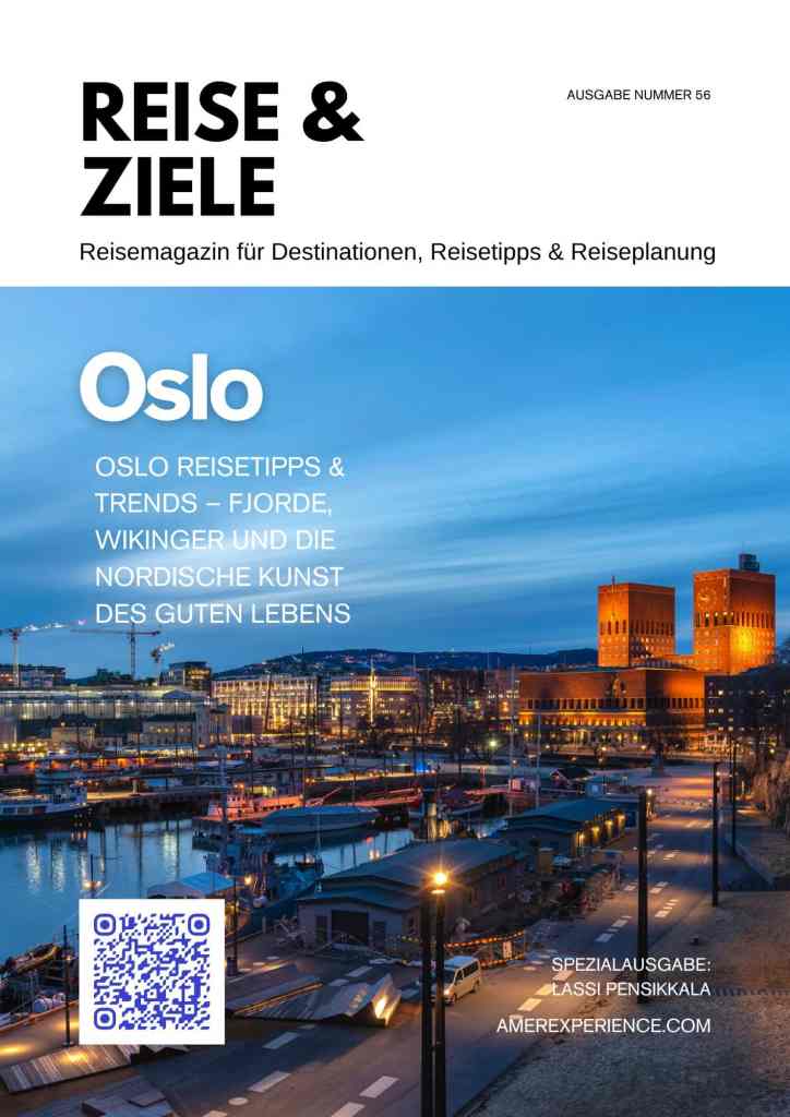 Oslo Reisetipps & Trends – Fjorde, Wikinger und die nordische Kunst des guten Lebens