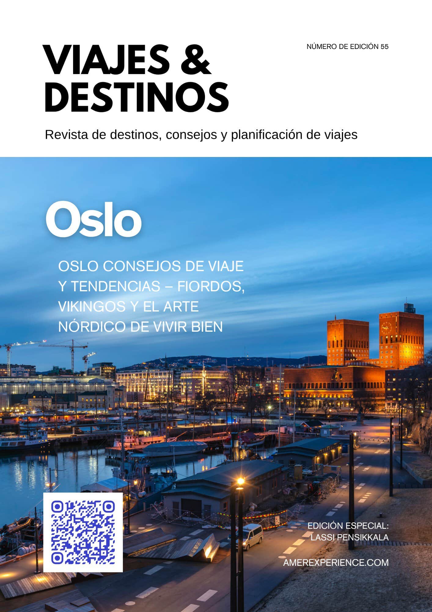 Oslo consejos de viaje y tendencias – Fiordos, vikingos y el arte nórdico de vivir bien