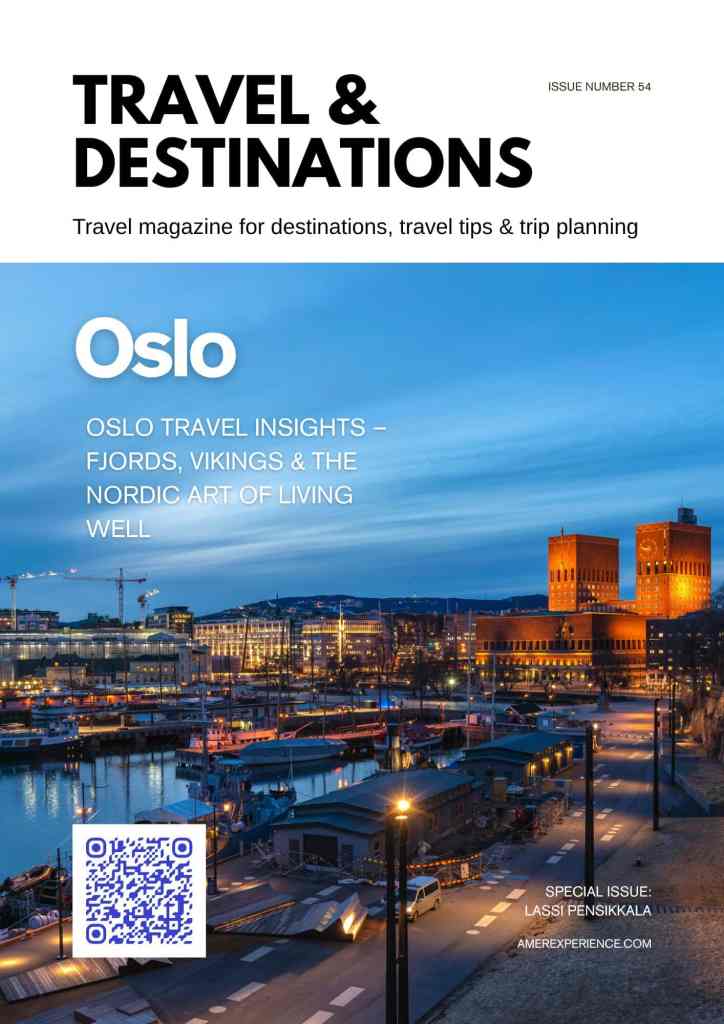 Oslo travel insights – Fjords, Vikings & the Nordic art of living well