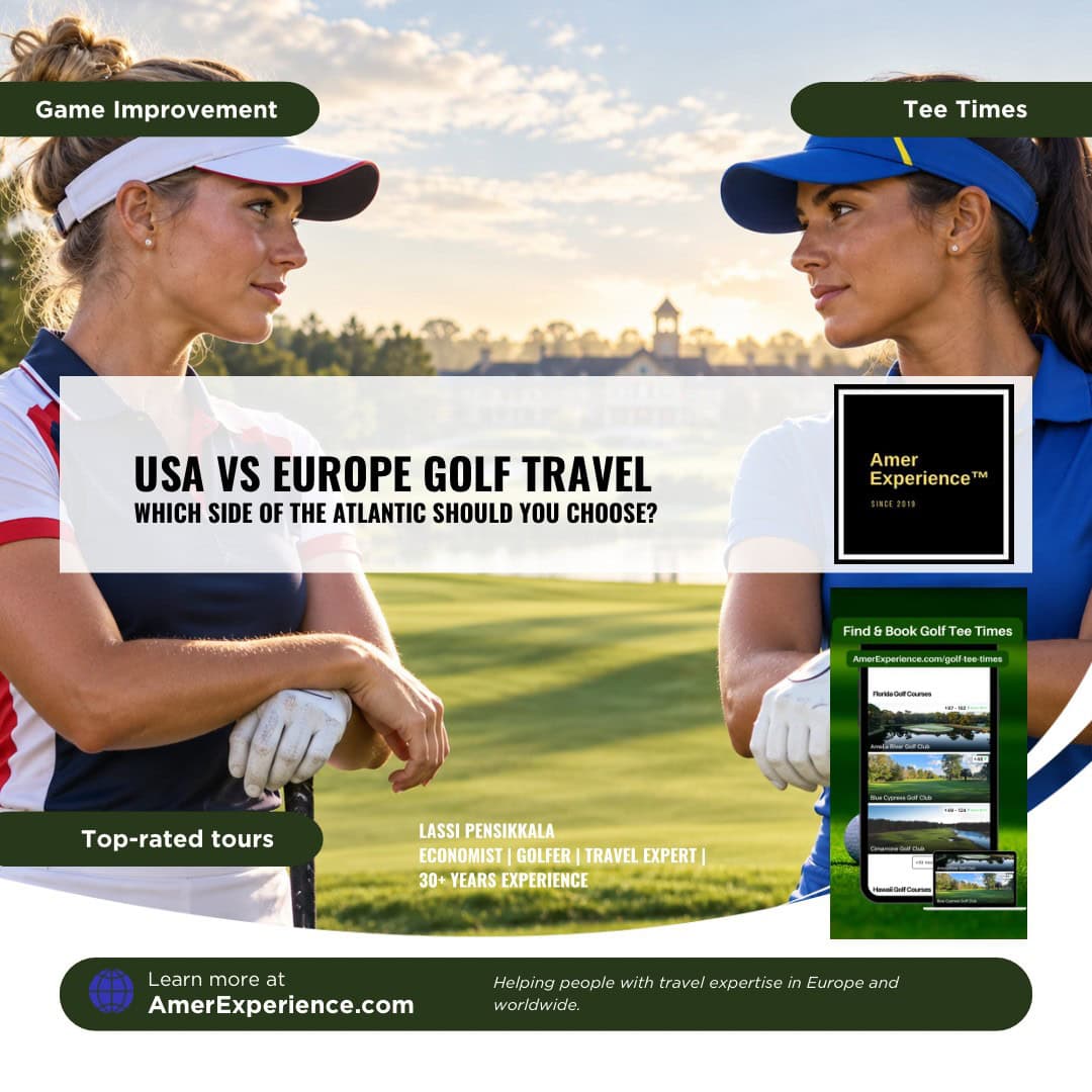 USA vs Europe Golf Travel