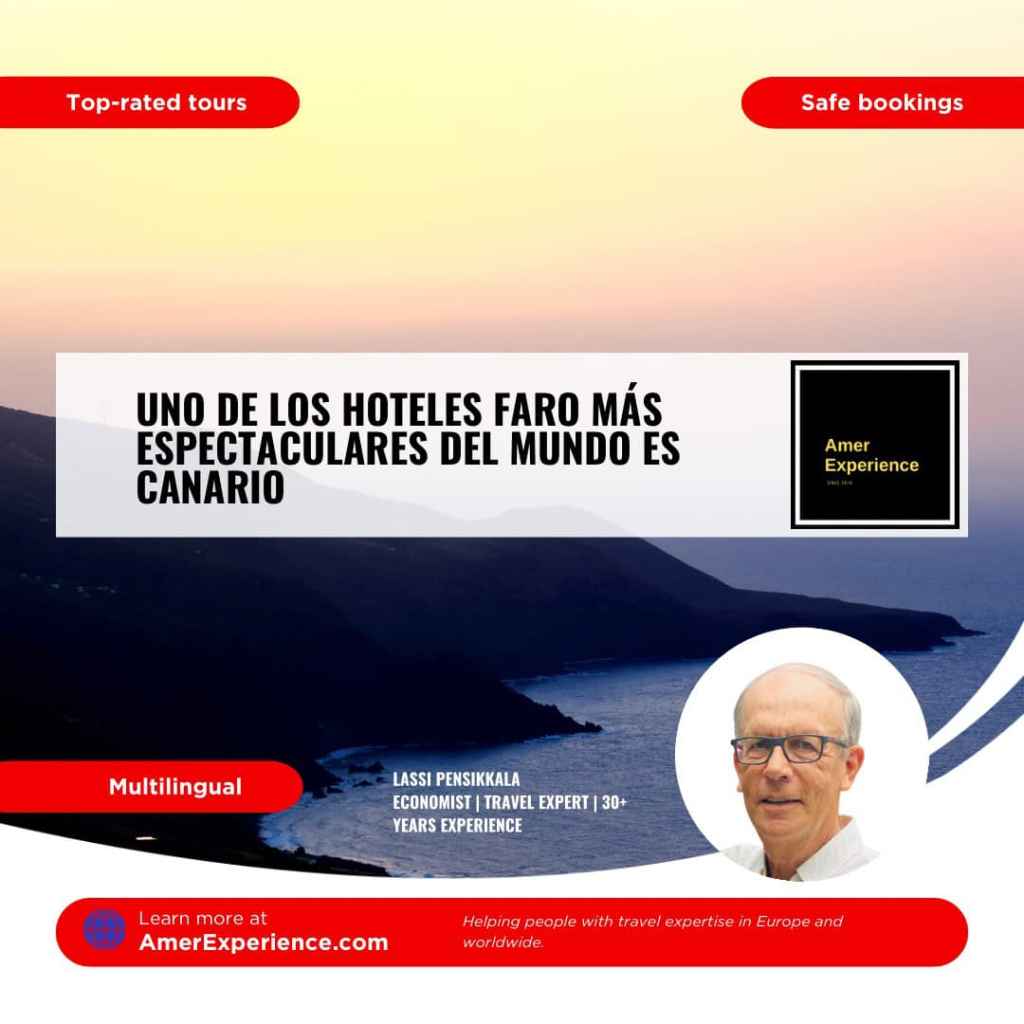 Uno de los hoteles faro más espectaculares del mundo es canario