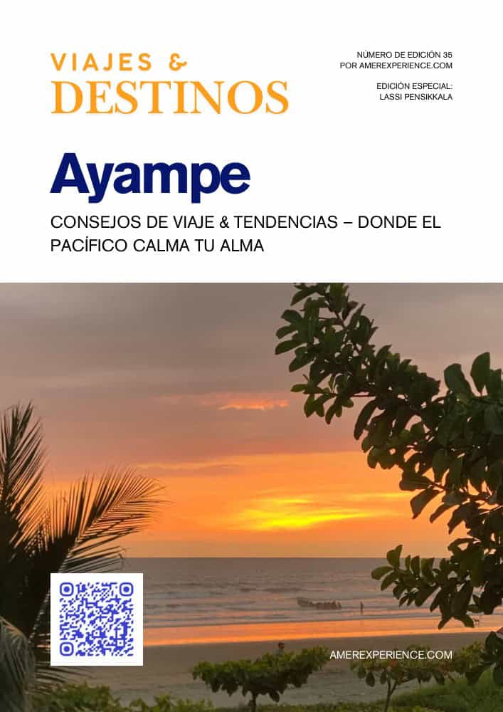 Ayampe consejos de viaje & tendencias – Donde el Pacífico calma tu alma