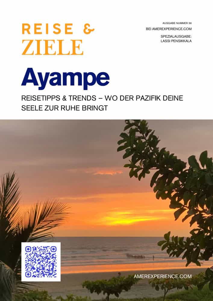 Ayampe Reisetipps & Trends – Wo der Pazifik deine Seele zur Ruhe bringt