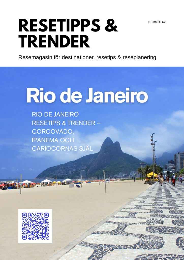 Rio de Janeiro resetips & trender – Corcovado, Ipanema och cariocornas själ